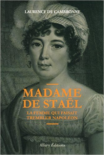Madame de Staël : une femme de réseau.