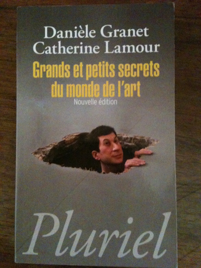 « Grands et petits secrets du monde de l'Art » (moderne et contemporain).