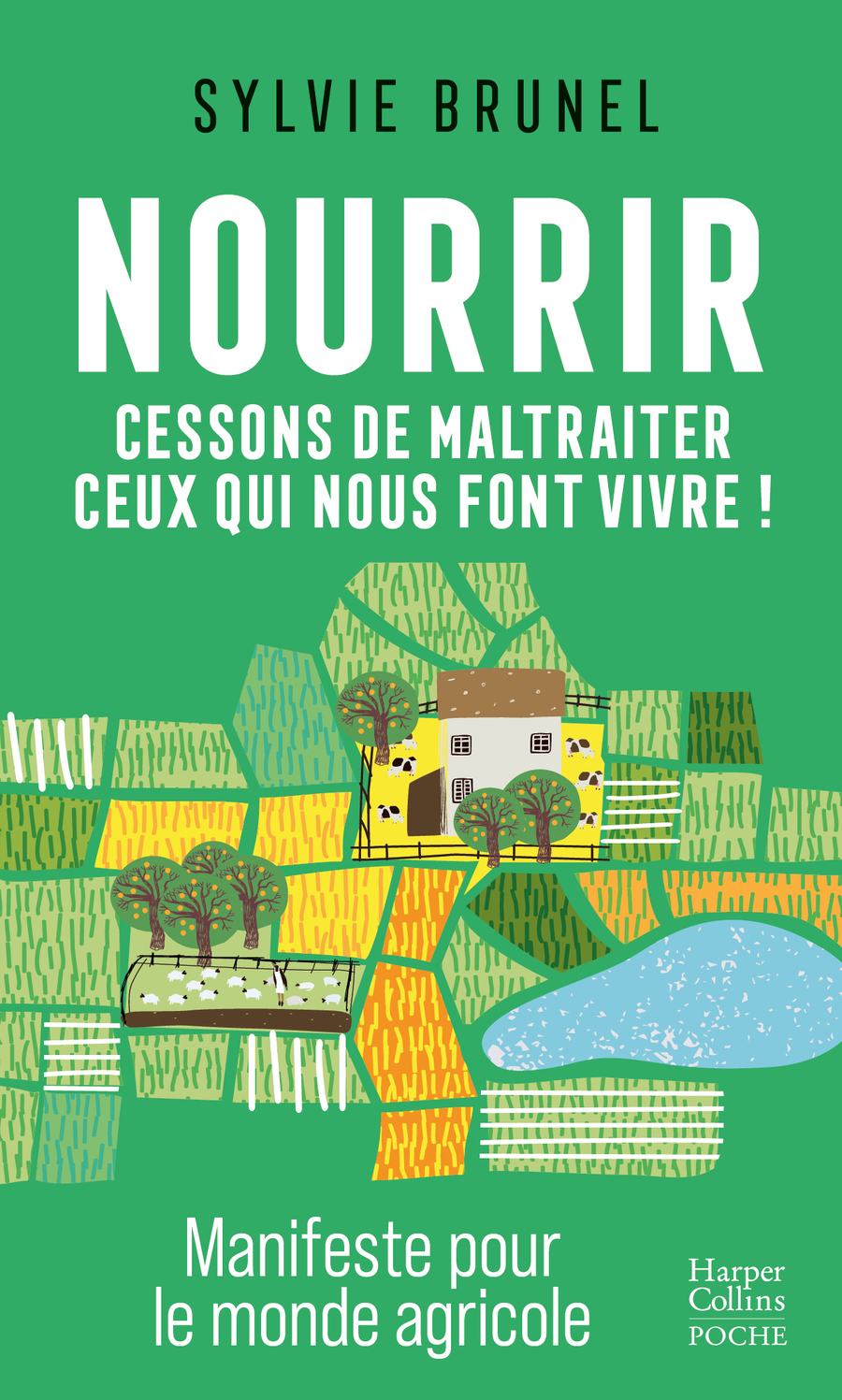 Nourrir le monde et protéger la planète